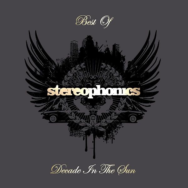 Stereophonics-DecadeInTheSunBestOfV.jpg Stereophonics - Decade In The Sun 